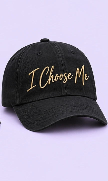 I Choose Me Hat design